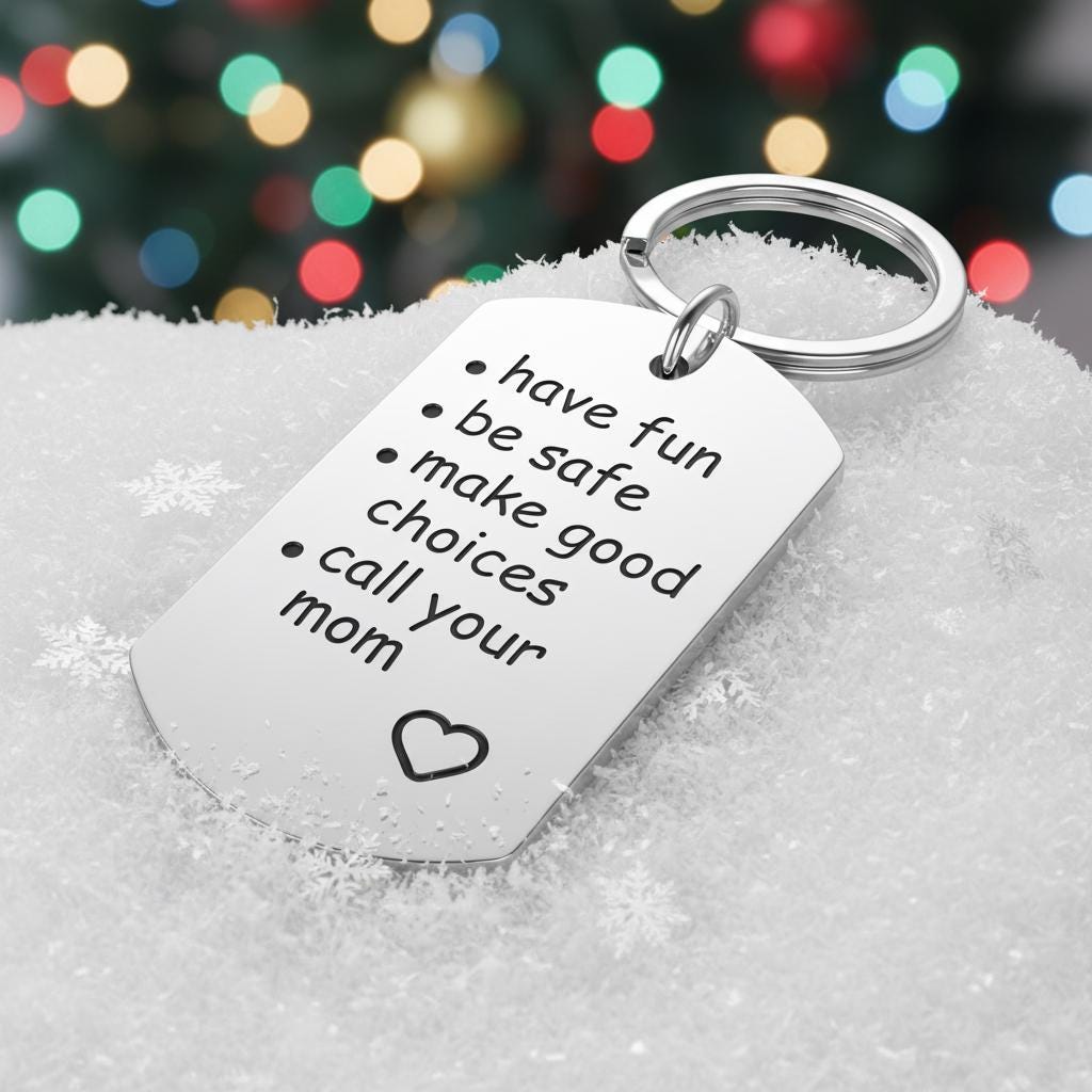 Have Fun Be Safe Keychain - Engraved Stainless Steel Reminder Gift for New Driver, Son, Daughter, Graduation, Christmas Stocking Stuffer | Christmas Ornament | Holiday Gift | Keepsake – Christmas Ornament by K9King